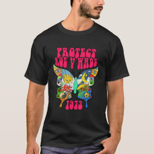 プロチョイスフェミ保護ニストロVウェイド1973色 Tシャツ