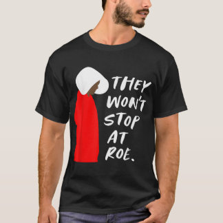 プロチョイス女性の権利は彼らはSしない Tシャツ
