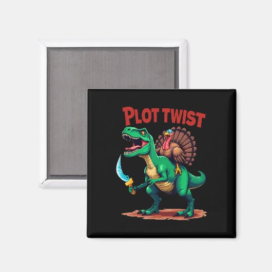 プロットツイスト・ターキー・ライディング・ダイナソーT-Rex・おかしい・ザン マグネット (正面/裏面)
