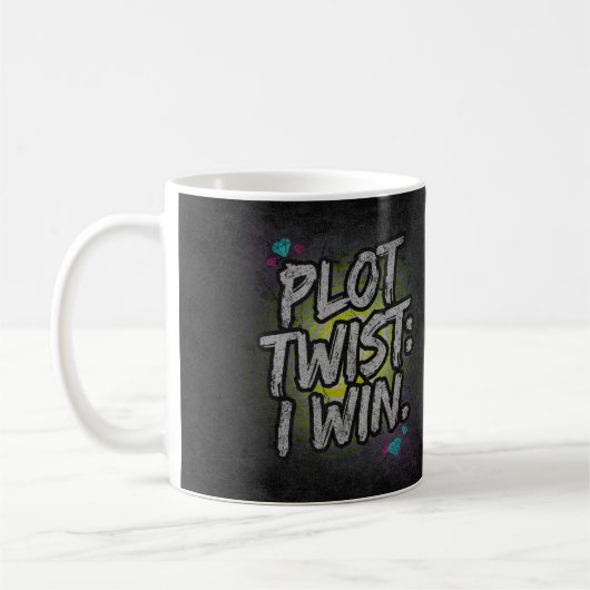 プロットツイスト: 私の勝ち コーヒーマグカップ (左)