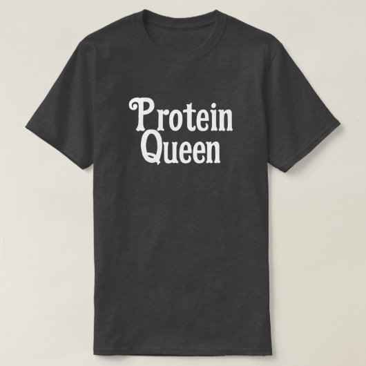 プロテインクイーンのワークアウト Tシャツ (デザイン正面)