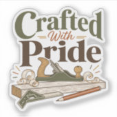プロデュースに誇りを込めて Woodworking ステッカー シール (正面)