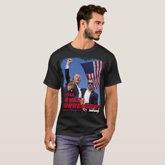プロトランプ決して降伏しない！MAGA 2024 Tシャツ (正面フル)