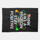 プロトンのように考えてポジティブに キッチンタオル (横)