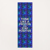 プロトンのように考えてポジティブに ヨガマット (正面)