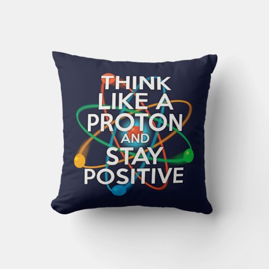 プロトンみたいに考えよう 面白い科学の名言 クッション (正面)