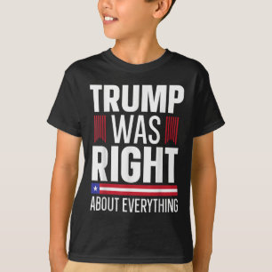 プロドナルド・トランプは全てにおいて正しかった Tシャツ