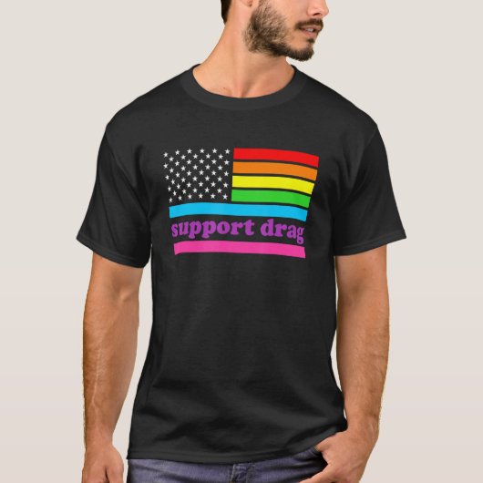 プロドラッグクイーントップLGBTQの権利サポートドラッグはNo Tシャツ (正面)