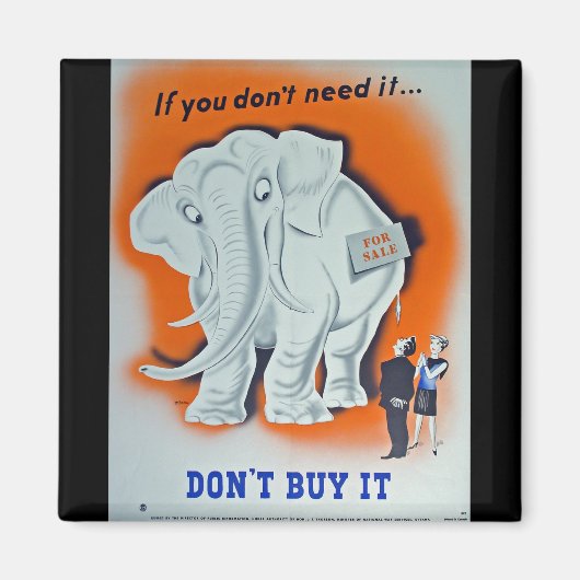 プロパガンダポスタもしー「要らない…」 マグネット (正面)