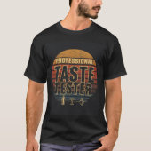 プロフェッショナルテイスターテスターバーテンダーのシャツ Tシャツ (正面)