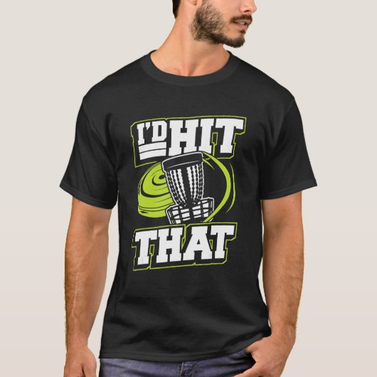 プロフェッショナルフリスビー I'd Hit That Buddy Player Pro Tシャツ (正面)