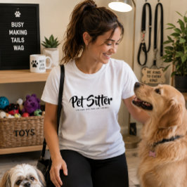 プロフェッショナルペットシッター 愛して甘やかしてギフト Tシャツ