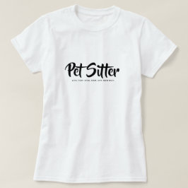 プロフェッショナルペットシッター 愛でて甘やかして贈り物 Tシャツ