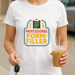 プロフェッショナル型枠フィラー;学校書類作成親 Tシャツ