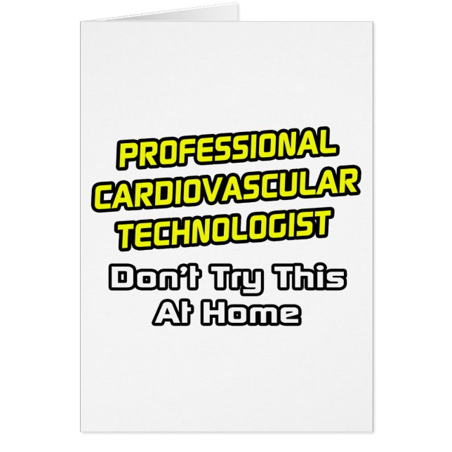 プロフェッショナル循環器科学技術者…冗談 (正面)