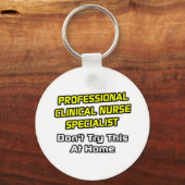 プロフェッショナル臨床ナース専門医…冗談 キーホルダー (正面)