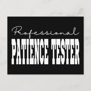 プロフェッショナル・ペイシェンス・テスター 白文字 ポストカード