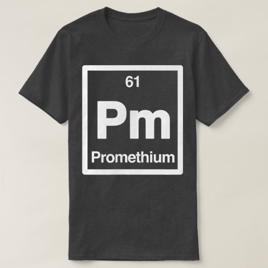 プロメチウム – Pm – 元素周期表 – Sci Tシャツ (デザイン正面)