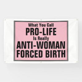 プロライフはアンチ強制誕生 横断幕