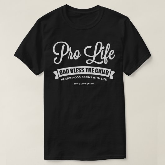 プロライフ Tシャツ (デザイン正面)