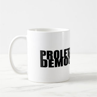 プロレタリアの民主主義のマグ コーヒーマグカップ