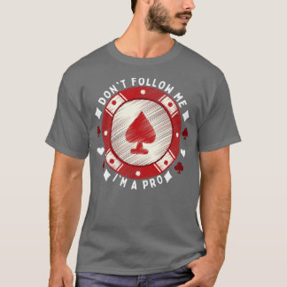 プロ後を追じゃない Tシャツ