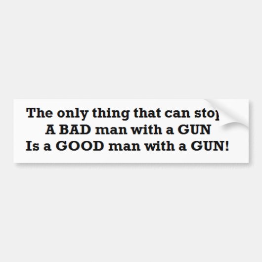 プロ銃の保守主義者: 銃を持つよい人 バンパーステッカー (正面)