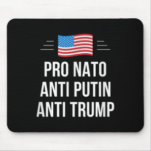 プロNato -アンチプーチン – アンチトランプ – 、小 マウスパッド