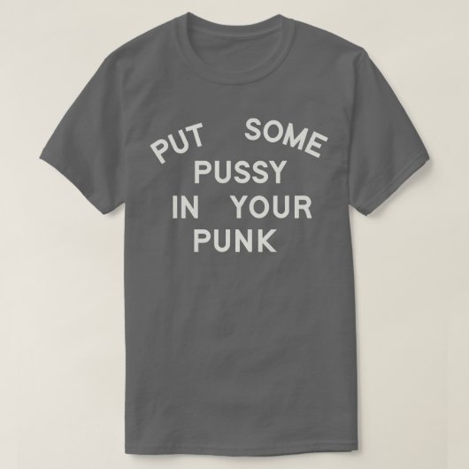 プンクにプッシーを入れる Tシャツ (デザイン正面)