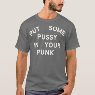 プンクにプッシーを入れる Tシャツ