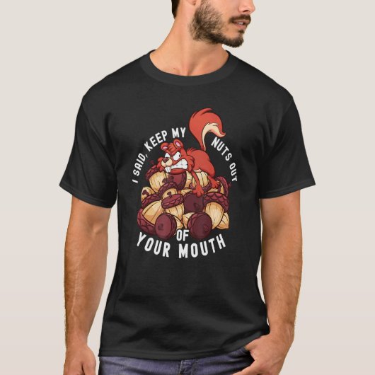 プンジョーク皮肉リスのナッツのことわざ野生動物 Tシャツ (正面)