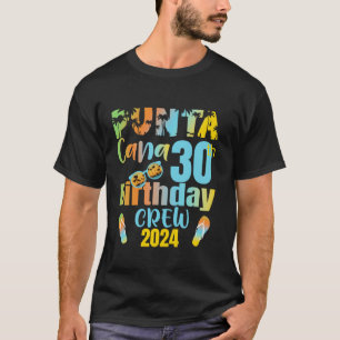 プンタカナ30歳の誕生日クルー30歳B日Va Tシャツ