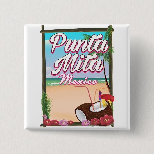 プンタミタ、メキシコのビーチ旅行ポスター 缶バッジ (正面)