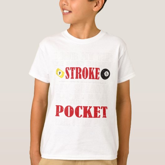 プーおもしろいルビリヤードTee I Rub My Tip Billiards Gif Tシャツ (正面)
