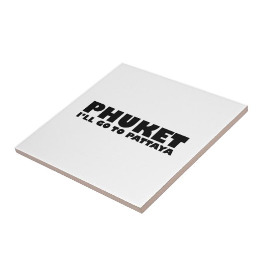プーケット私はパタヤに行く タイル (側面)