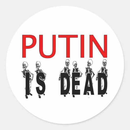 プーチンは死んだステッカーだ! ラウンドシール (正面)