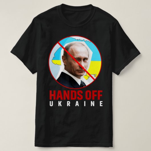 プーチン手オフウクライナ Tシャツ (デザイン正面)