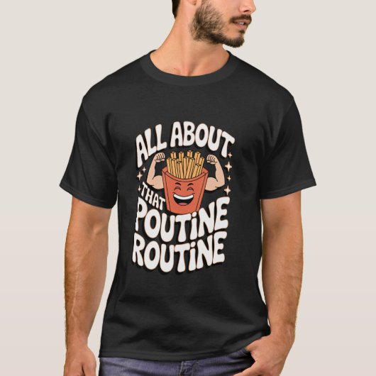 プーティンだらけのプーティン Routine Tシャツ (正面)