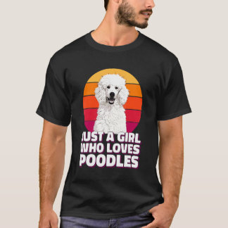 プードルが大好きな女の子だけ。かわいいプードル Tシャツ