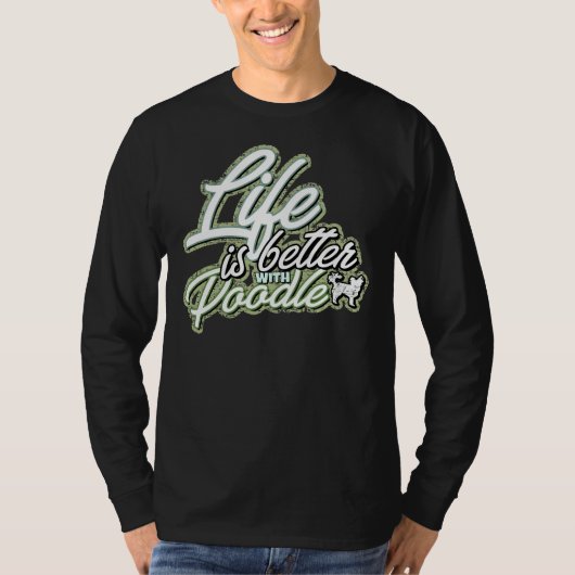 プードルの方が人生だ Tシャツ (正面)