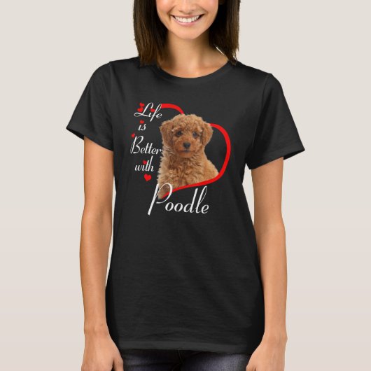 プードルの方が人生は好い Tシャツ (正面)