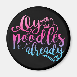 プードルを持つオイはすでに磁石 マグネット