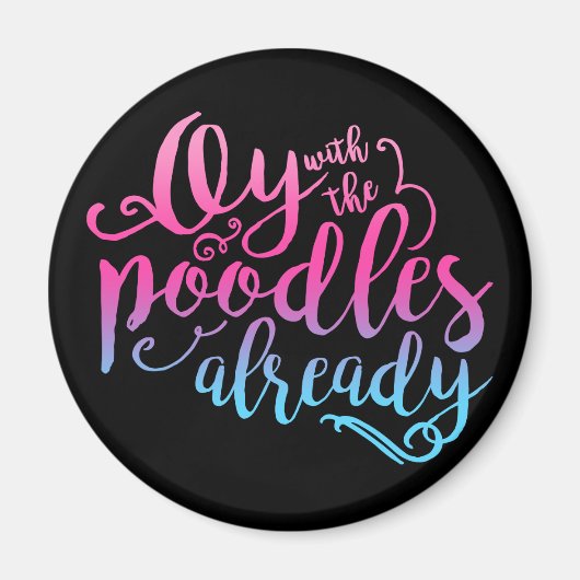 プードルを持つオイはすでに磁石 マグネット (正面)