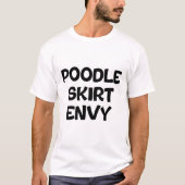 プードルスカートへの憧れ Tシャツ (正面)