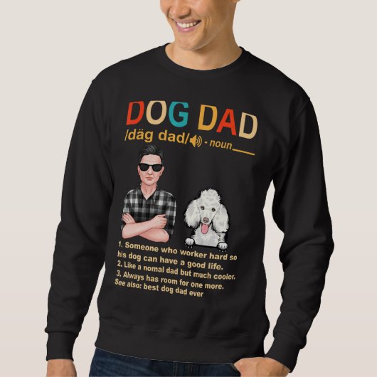 プードルドッグパパ定義For Daddy Faters Day スウェットシャツ (正面)