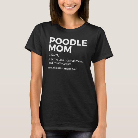 プードル母の定義最高の母の日に母の定義 Tシャツ (正面)