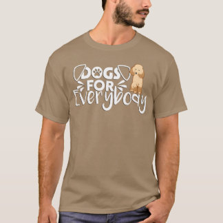 プードル犬のための面白いギフト「すべての人のための犬」 ヴィンテージ Tシャツ