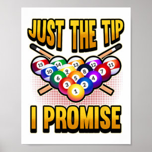 プールおもしろいボールビリヤードことわざJust The Tip I Pro ポスター