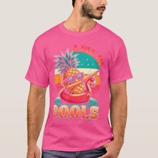 プールでおしっこをする 夏のジョーク プールパーティー Tシャツ