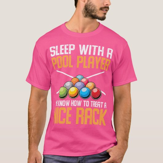 プールのビリヤード選手と一緒に寝おもしろいる Tシャツ (正面)